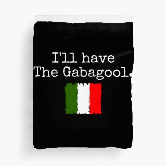 I'll Have The Gabagool Italian Pride Italy Flag Duvet Covers