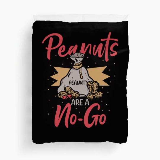Peanuts Are A No-Go Peanut Allergic Duvet Covers