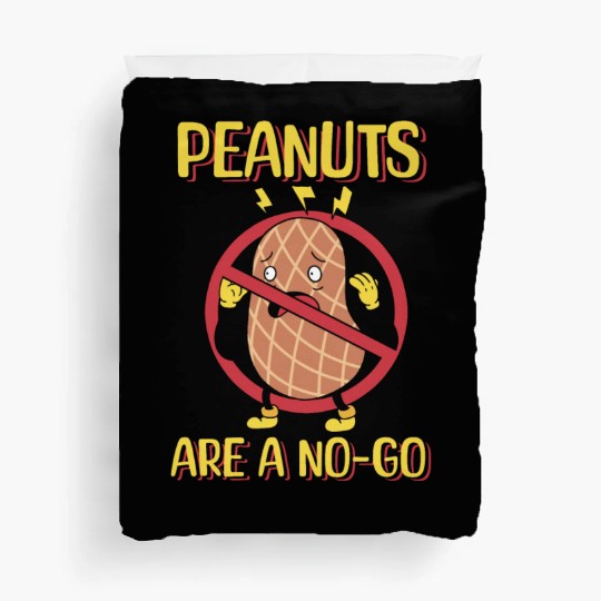 Peanuts Are A No-Go Peanut Allergic Duvet Covers