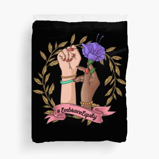 International Women's Day 2023 - Embrace Equity Duvet Covers