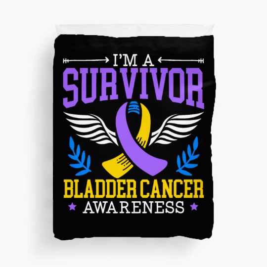 Bladder Cancer Survivor Bladder Cancer Awareness Duvet Covers
