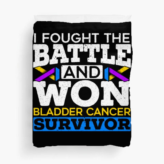 Fought The Battle And Won Bladder Cancer Survivor Duvet Covers