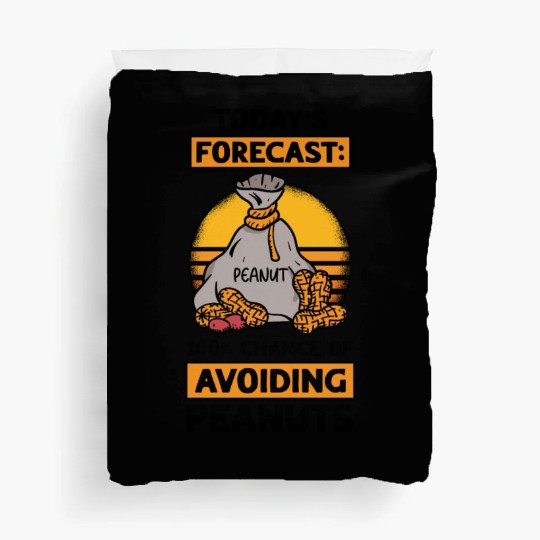 Today's Forecast 100% Chance Of Avoiding Peanuts Duvet Covers