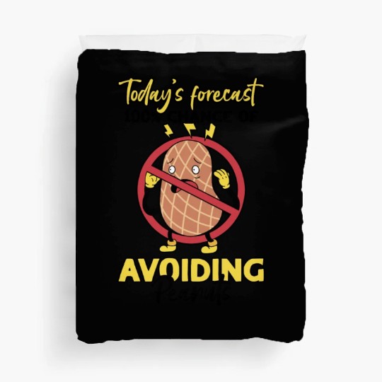 Today's Forecast 100% Chance Of Avoiding Peanuts Duvet Covers