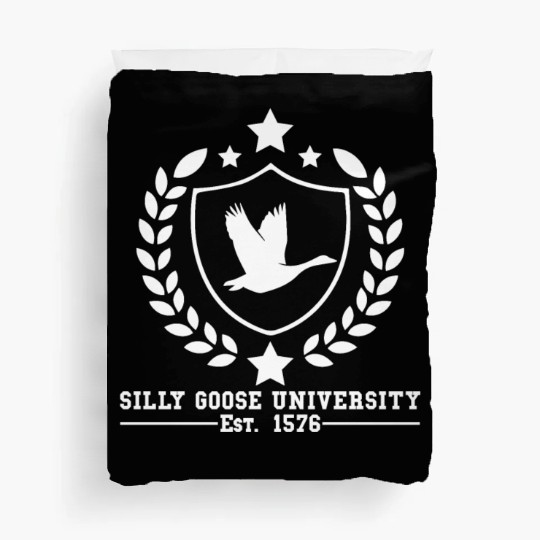 Silly Goose University Established 1576 Goose Duvet Covers