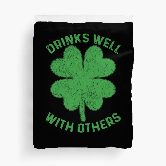 Drinks Well With Others Irish St Patricks Day Beer Duvet Covers