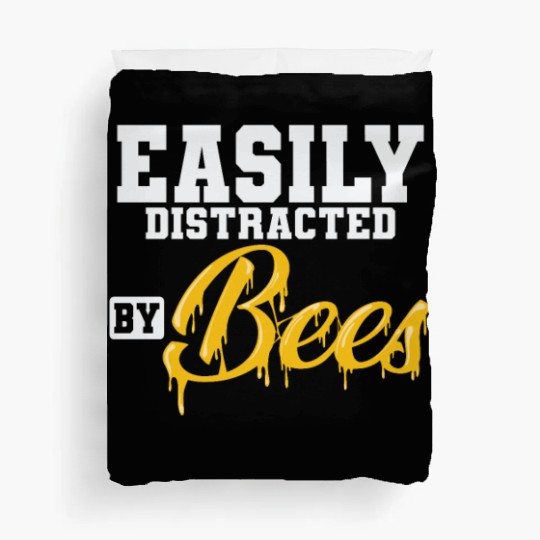 Beekeeper Honey Easily Distracted by Bees Duvet Covers