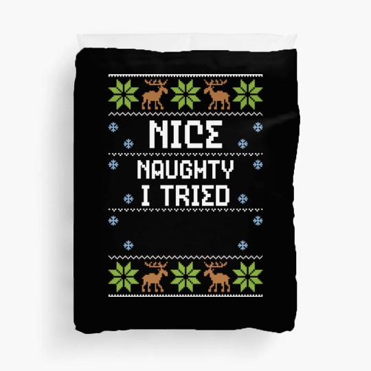 Nice Naughty I Tried Duvet Covers
