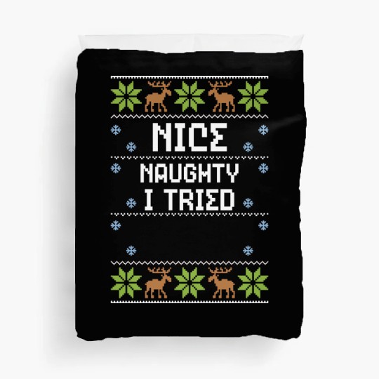 Nice Naughty I Tried Duvet Covers