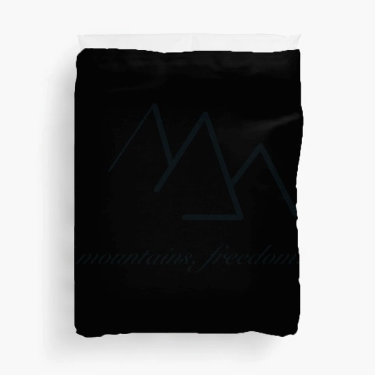 mountains. freedom. Duvet Covers