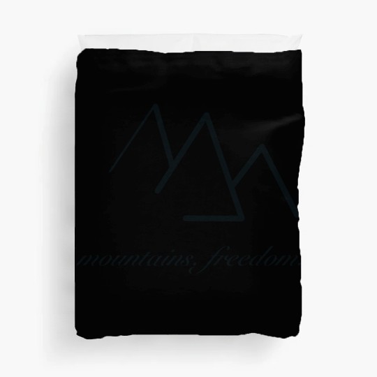 mountains. freedom. Duvet Covers