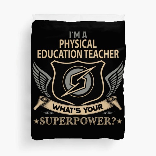 Physical Education Teacher Duvet Covers - Superpower Jo