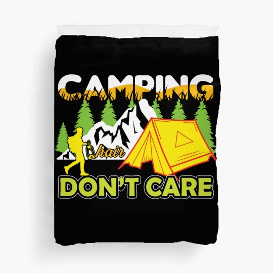camping hair don't car Duvet Covers
