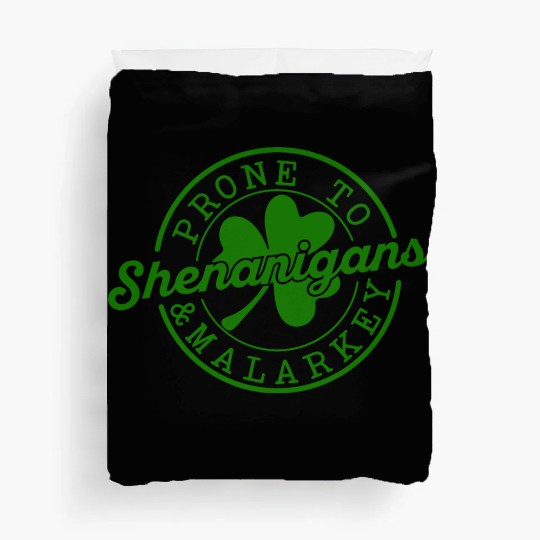 Prone Shenanigans Malarke Duvet Covers