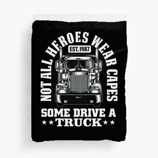 Not All Heroes Wear Capes Duvet Covers