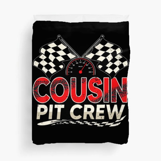 Funny Cousin Pit Crew Race Car Lover Racing Famil Duvet Covers