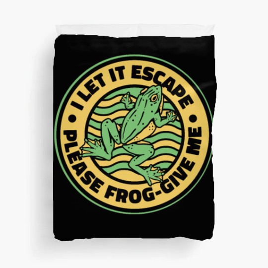 I Let It Escape Please Frog Give Me Bullfrog Frog Duvet Covers