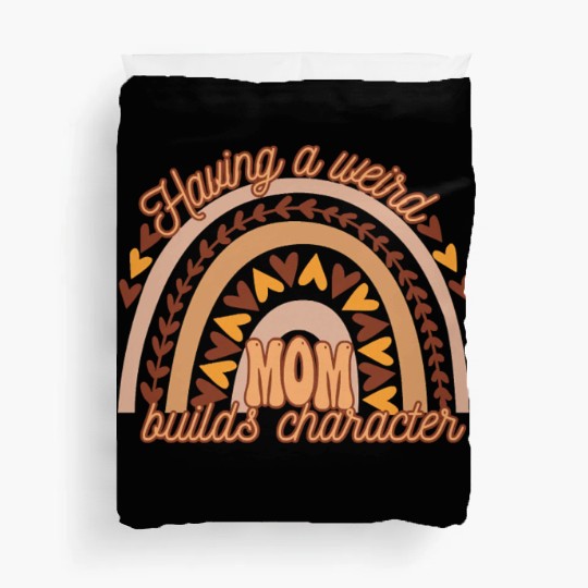 Having A weird Mom Builds Character Groovy Boho Duvet Covers