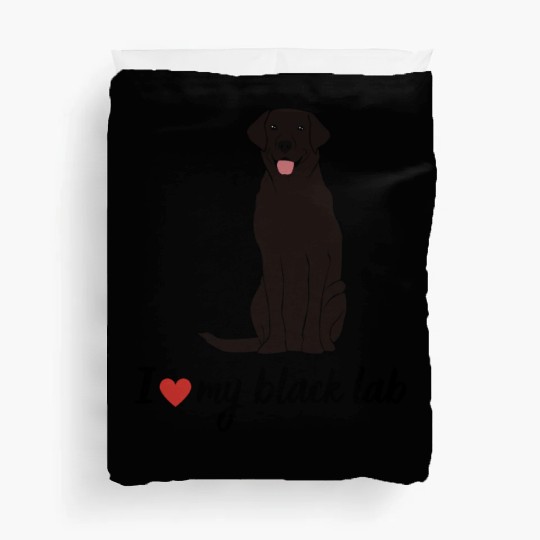 I love my black lab labrador Gift Lover Duvet Covers