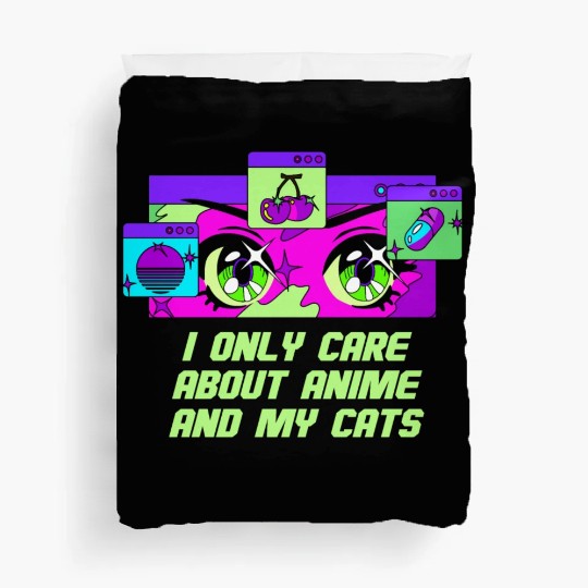 I Only Care About Anime and Cats Kawaii Cat Lover Duvet Covers