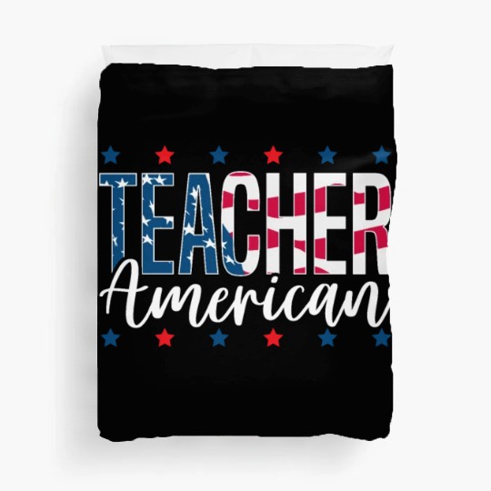 America USA Flag 4th Of July Teacher American Duvet Covers