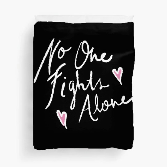 no one fights alone Duvet Covers
