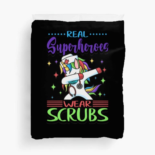 Nurse Real Superheroes Wear Scrubs Nursing Duvet Covers