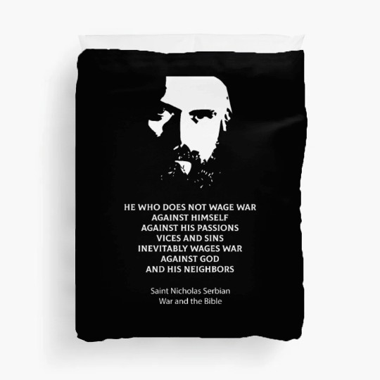 Saint Nicholas Serbian on the metaphysics of war Duvet Covers