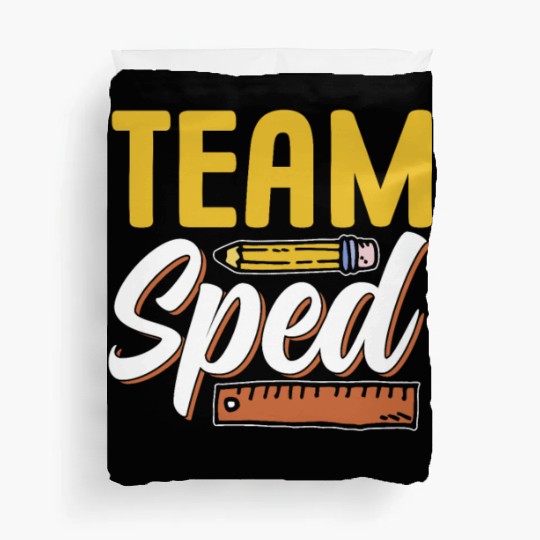 Team Sped Awareness Teacher Special Education Duvet Covers