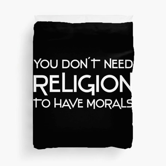 Atheism sayings | atheist atheist gift idea Duvet Covers