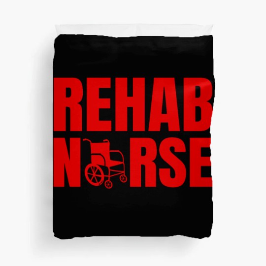 Rehab Nurse Physical Therapy Team Duvet Covers