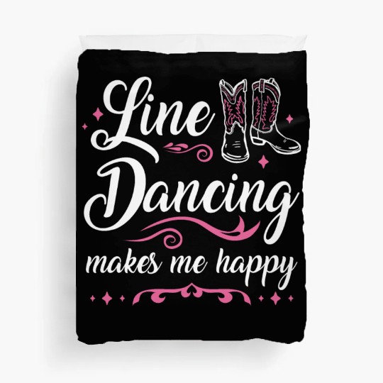 Line Dancing Makes Me Happy Country Music Western Duvet Covers