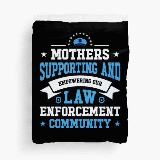 Police Mothers Day Cop Officer Law Enforcement Duvet Covers
