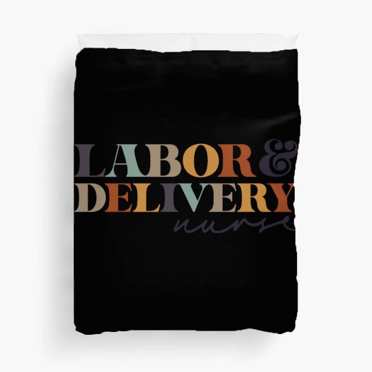 Labor and Delivery Nurse ,L&D RN,Maternity Babies Duvet Covers