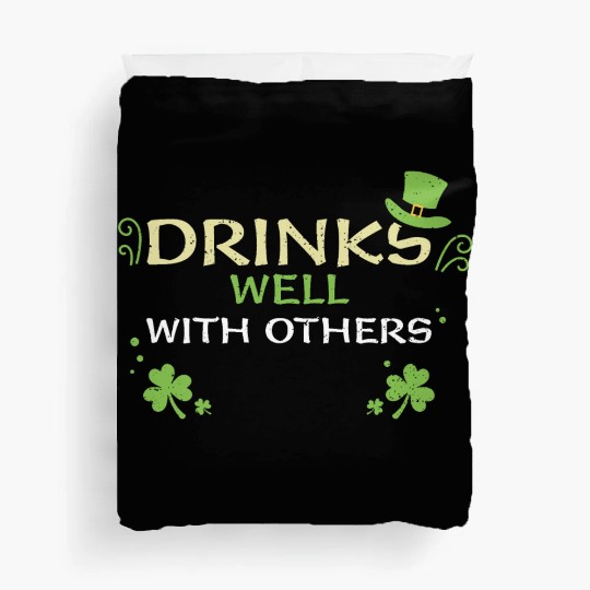 Drinks Well With Others Duvet Covers