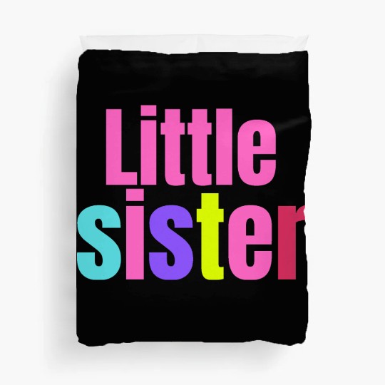 LITTLE SISTER Duvet Covers