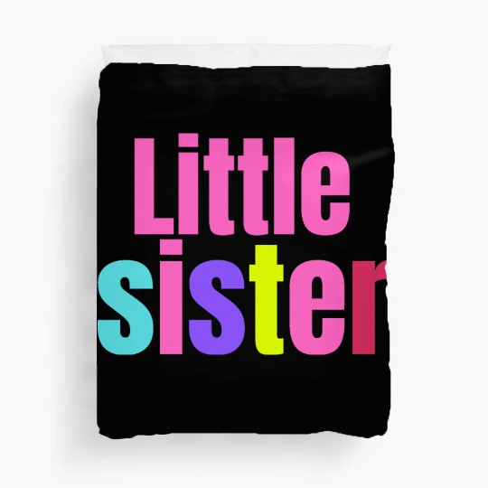 LITTLE SISTER Duvet Covers