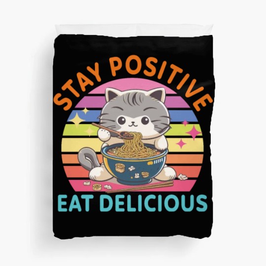 Stay positive Eat delicious Japanese Style Duvet Covers