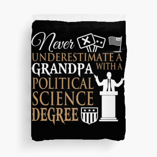 Power Grandpa With Political Science Degree Duvet Covers