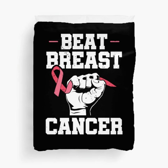 Beat Breast Cancer Advocacy Breast Cancer Duvet Covers