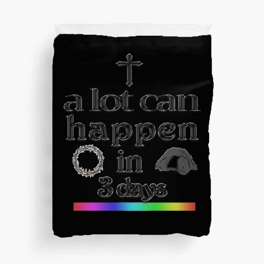 a lot can happen in 3 days Duvet Covers