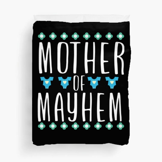 Mother of Mayhem Duvet Covers