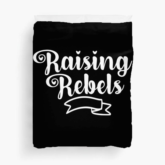 Raising Rebels Duvet Covers