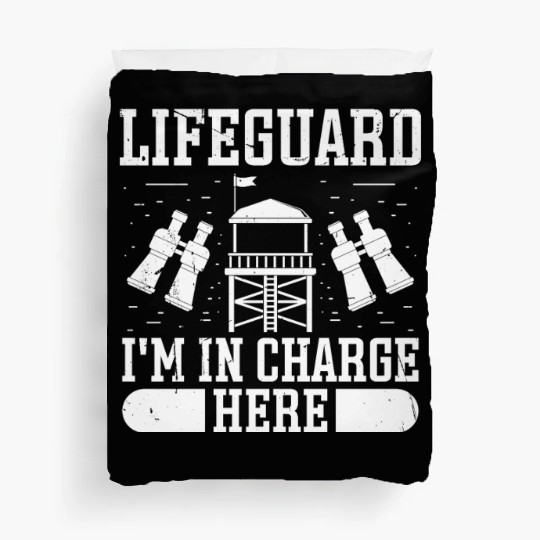 Lifeguard in charge here swimming pool guard Duvet Covers