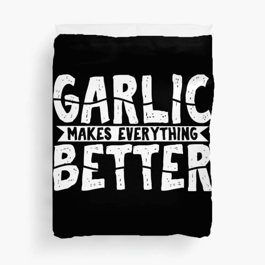 Garlic Garlic Lover Cooking Duvet Covers