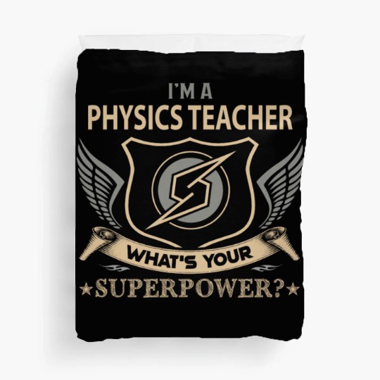 Physics Teacher Duvet Covers - Superpower Job Gift Item