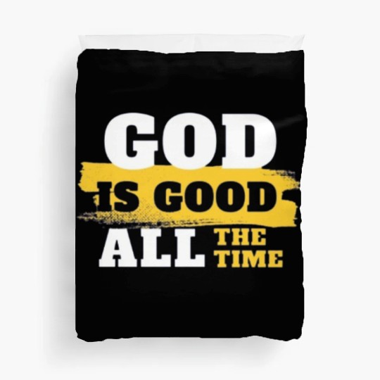 GoD is good Duvet Covers