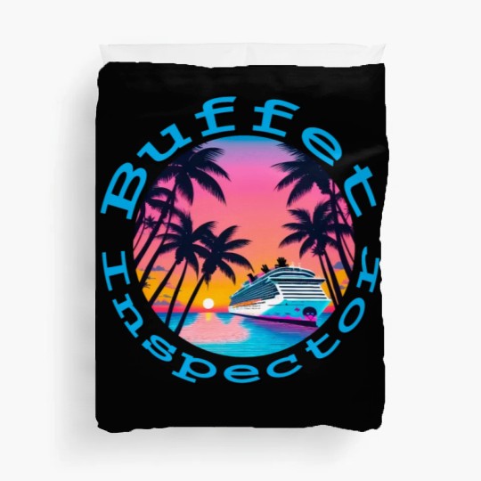 Cruise Ship "Buffet Inspector" (Font 1) Duvet Covers