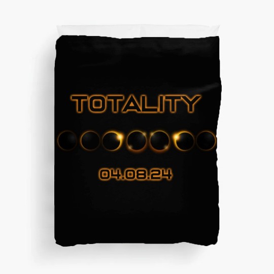 Totality 04.08.24 Total Solar Eclipse April 8 2024 Duvet Covers