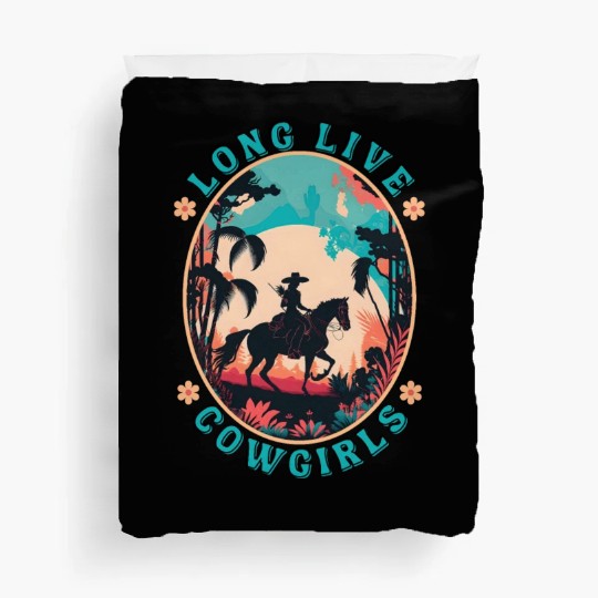 Long Live Cowgirls Duvet Covers